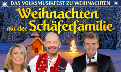 Weihnachten mit der Schäferfamilie - Das Volksmusikfest zu Weihnachten